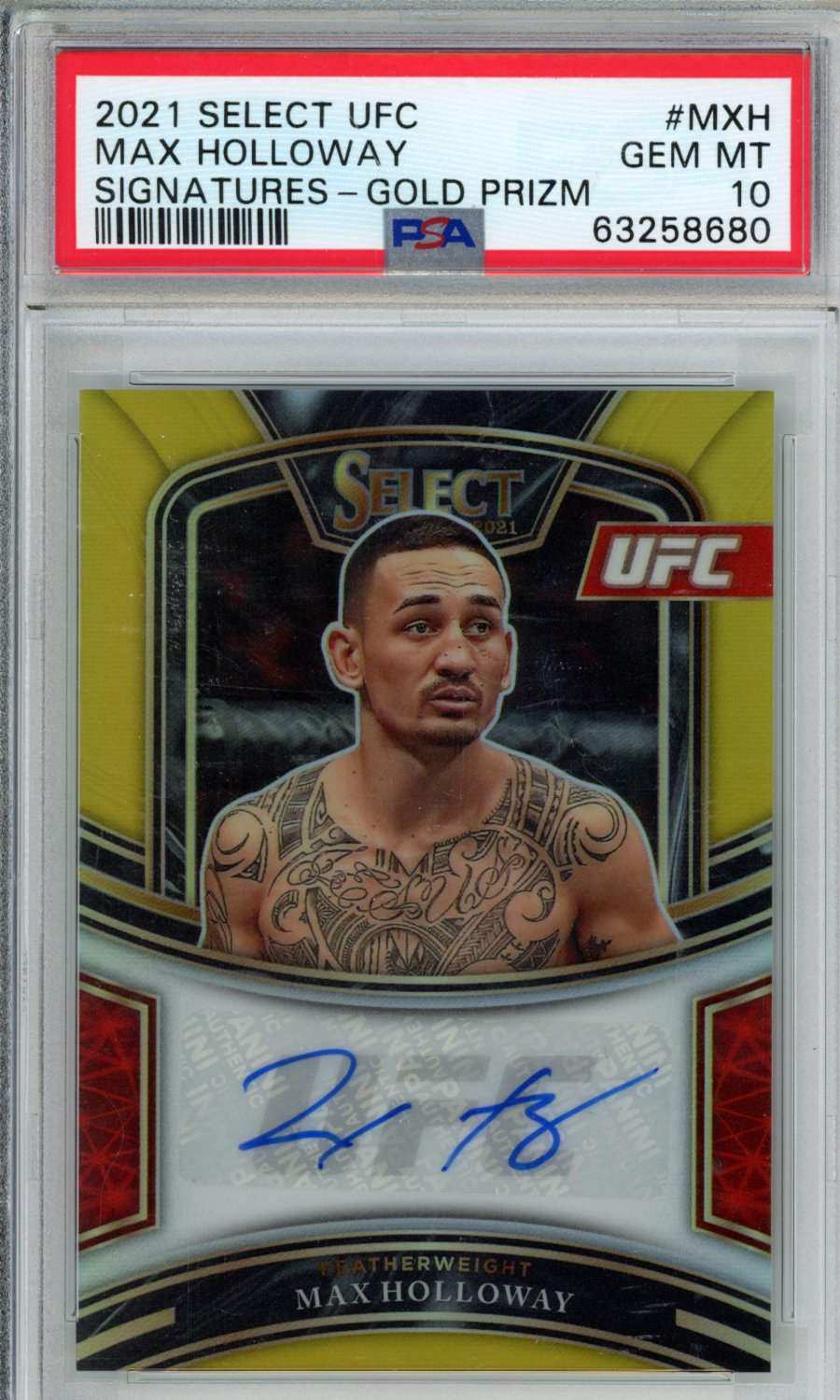 2021 Panini Select UFC Signatures Max Holloway #MXH Gold Prizm PSA 10