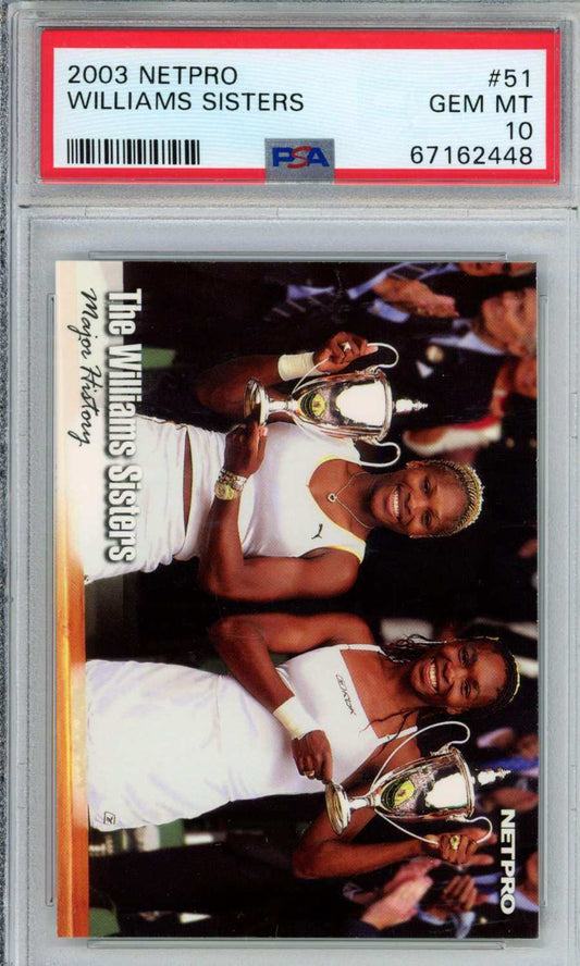 2003 Netpro Williams Sisters #51 PSA 10