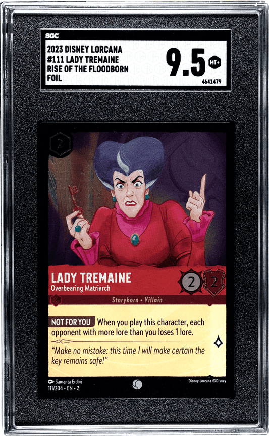 LADY TREMAINE #111 2023 DISNEY LORCANA RISE OF THE FLOODBORN FOIL SGC 9.5 MT+