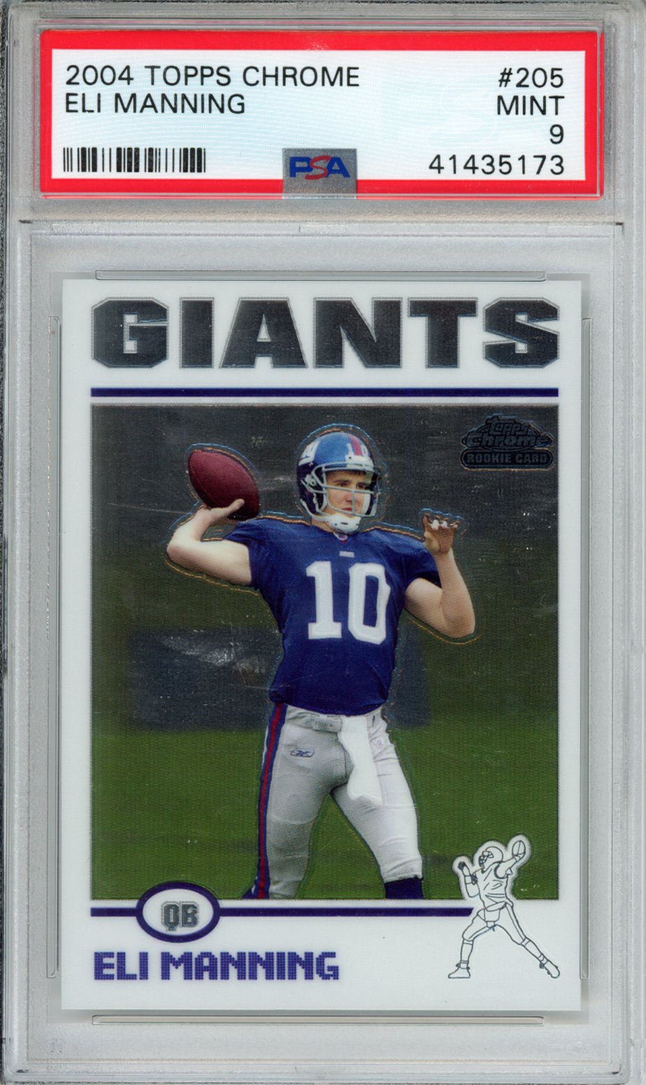 2004 Topps Chrome Eli Manning #205 PSA 9