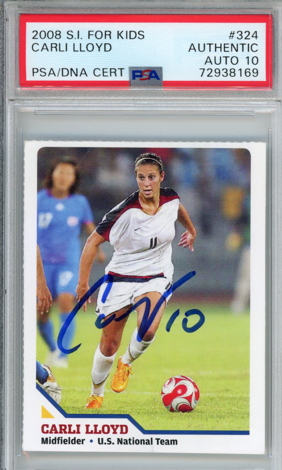 2008 SI FOR KIDS CARLI LLOYD PSA AUTHENTIC/10 AUTO 72938169