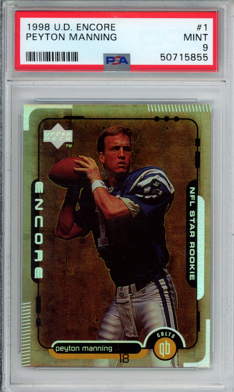 1998 Upper Deck Encore Peyton Manning #1 PSA 9