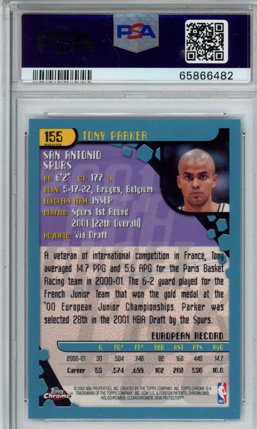 2001 TOPPS CHROME TONY PARKER REFRACTOR PSA AUTH 65866482