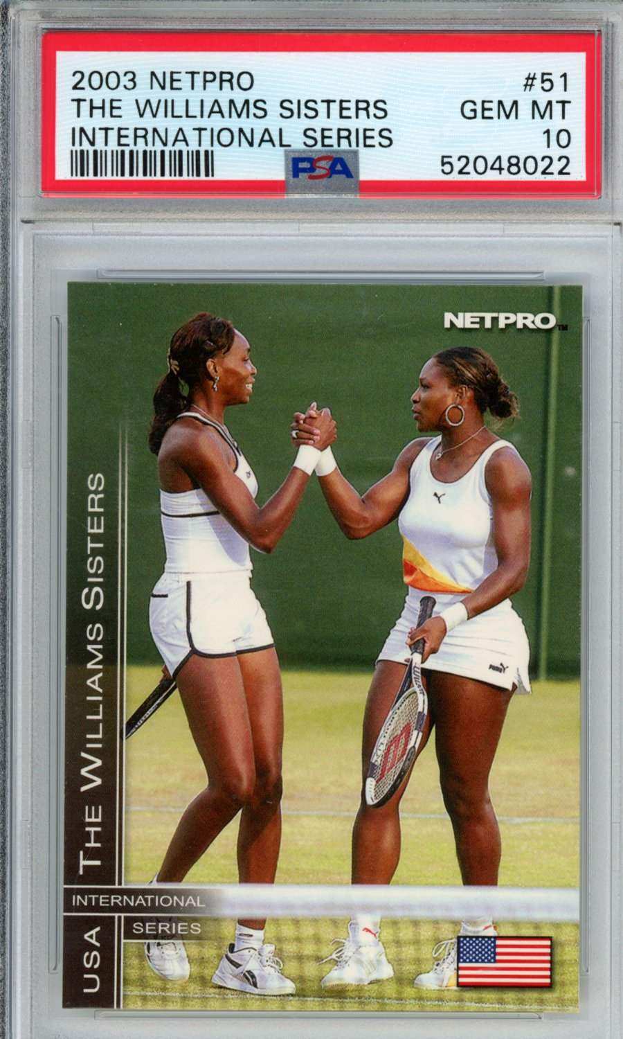 2003 Netpro International Series International Series The Williams Sisters #51 PSA 10