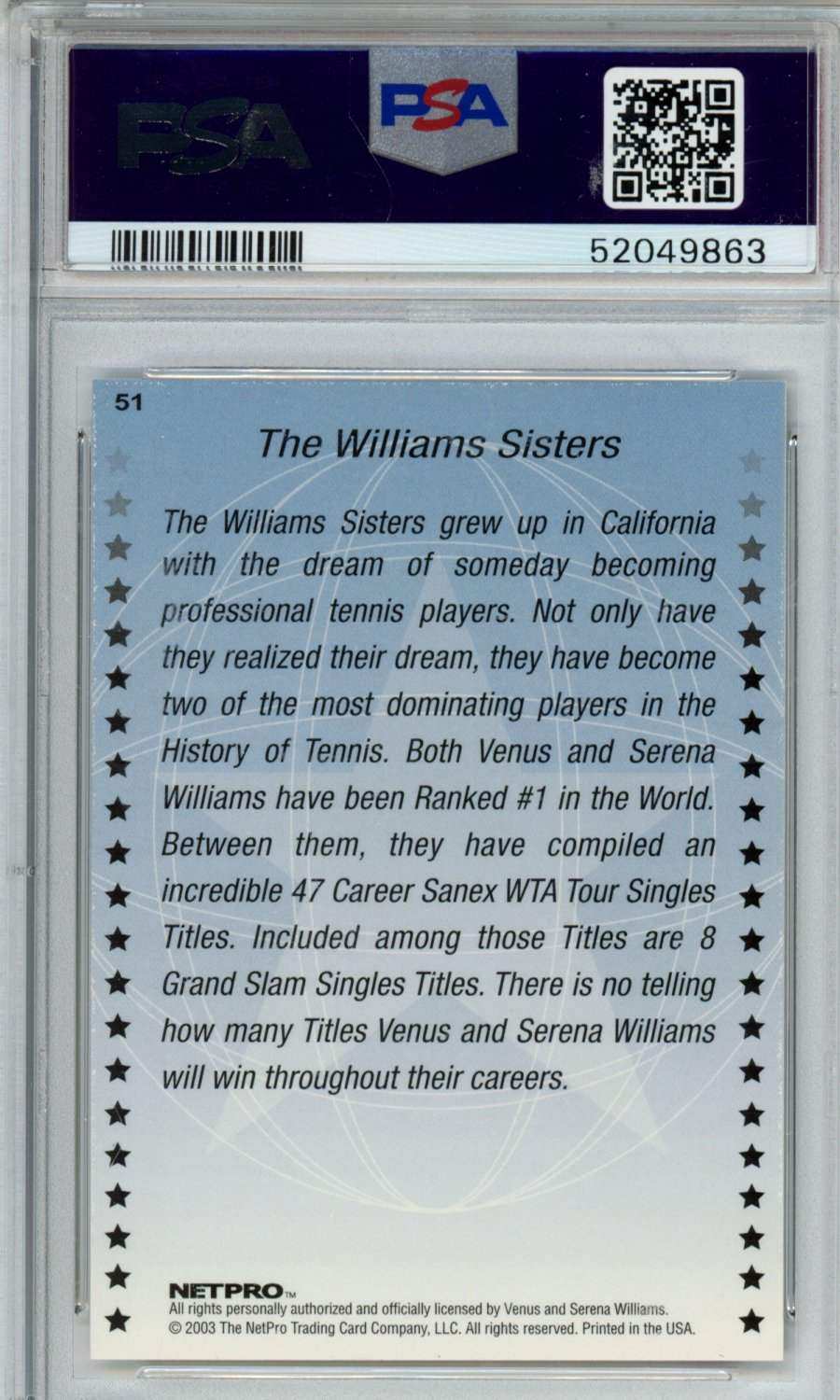 2003 Netpro International Series International Series The Williams Sisters #51 PSA 10