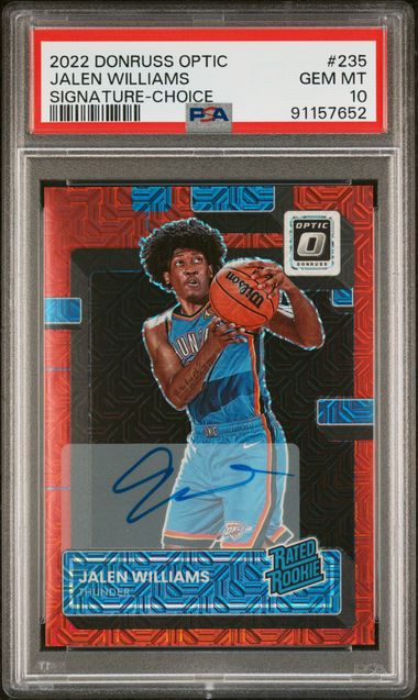 2022 PANINI DONRUSS OPTIC JALEN WILLIAMS SIGNATURE-CHOICE #235 PSA GEM MT 10