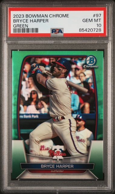 2023 BOWMAN CHROME BRYCE HARPER GREEN REFRACTOR #97 PSA GEM MT 10