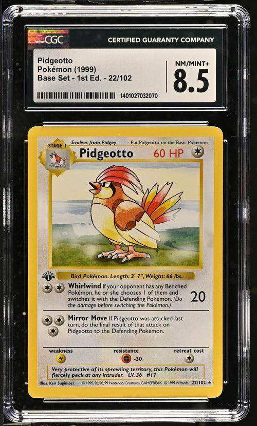 PIDGEOTTO BASE SET - 1ST EDITION RARE #22/102 1999 ENGLISH CGC 8.5