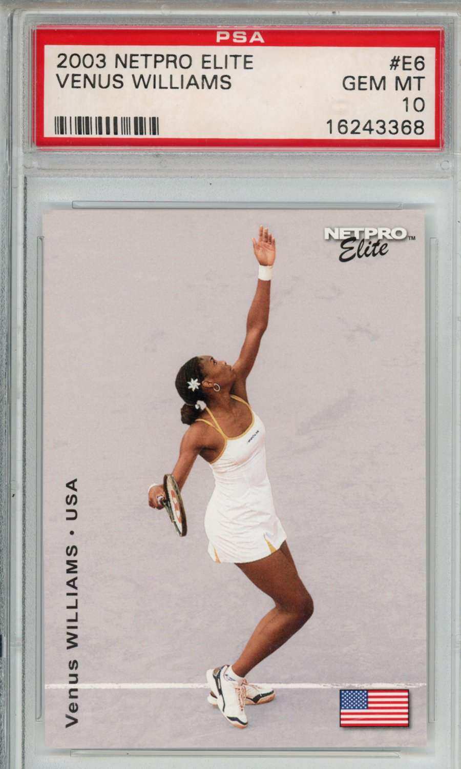 2003 Netpro Elite Venus Williams #E6 Event Edition PSA 10