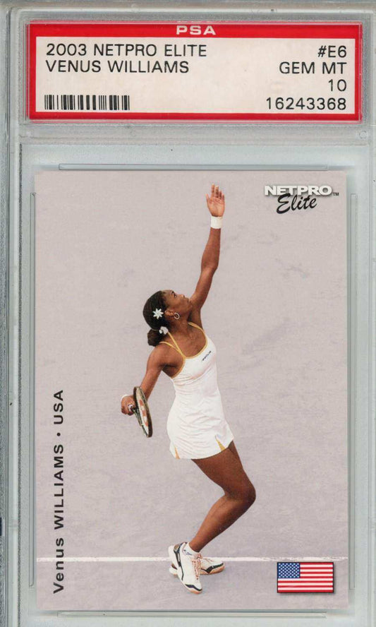 2003 Netpro Elite Venus Williams #E6 Event Edition PSA 10