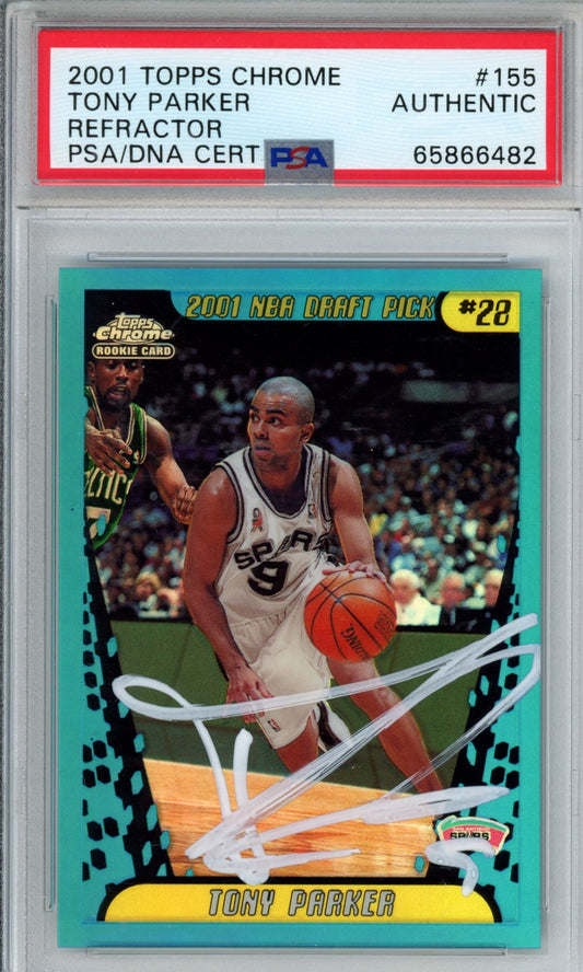 2001 TOPPS CHROME TONY PARKER REFRACTOR PSA AUTH 65866482