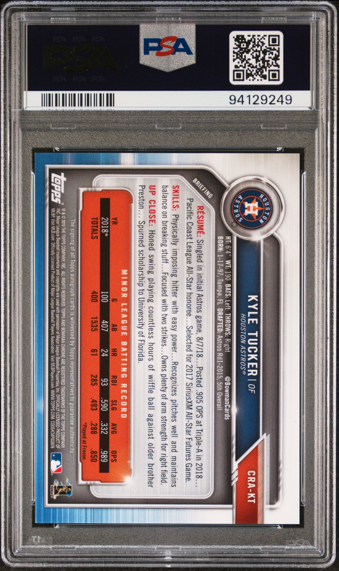 2019 Bowman Rookie Autographs Chrome Kyle Tucker #KT RKE. Autograph CHR Blue Refractor PSA 10