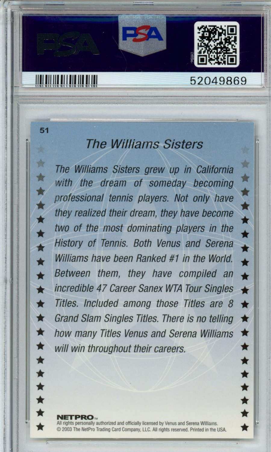 2003 Netpro International Series International Series The Williams Sisters #51 PSA 9