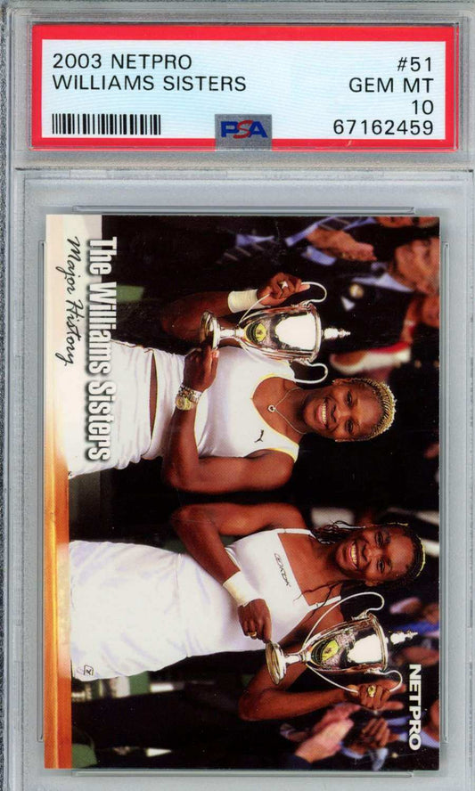 2003 Netpro Williams Sisters #51 PSA 10