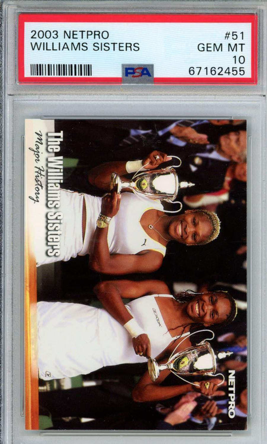 2003 Netpro Williams Sisters #51 PSA 10