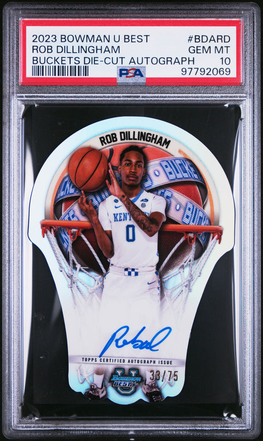 2023 Bowman University Best Bowman U Buckets Die-Cut Autograph Rob Dillingham #BDARD PSA 10