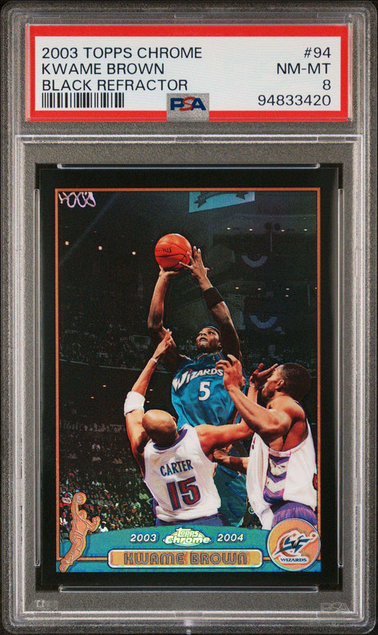 2003 Topps Chrome Kwame Brown #94 Black Refractor PSA 8