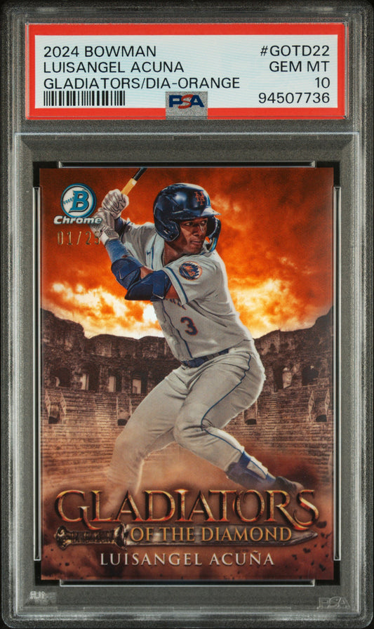 2024 Bowman Gladiators Of The Diamond Luisangel Acuna #GOTD22 Gladiators Dia Orange PSA