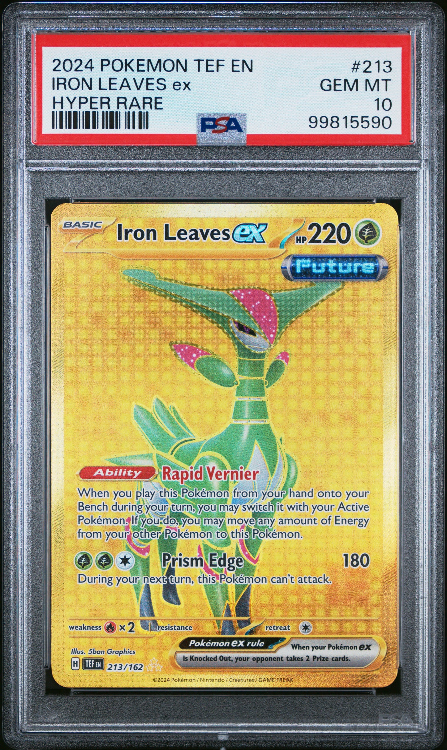 PokéMon TCG Iron Leaves EX #213 Hyper Rare PSA 10