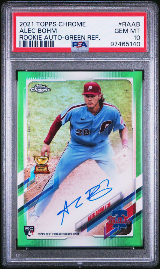 2021 Topps Chrome Rookie Autographs Alec Bohm #RAAB Rookie Auto Green Refractor PSA 10