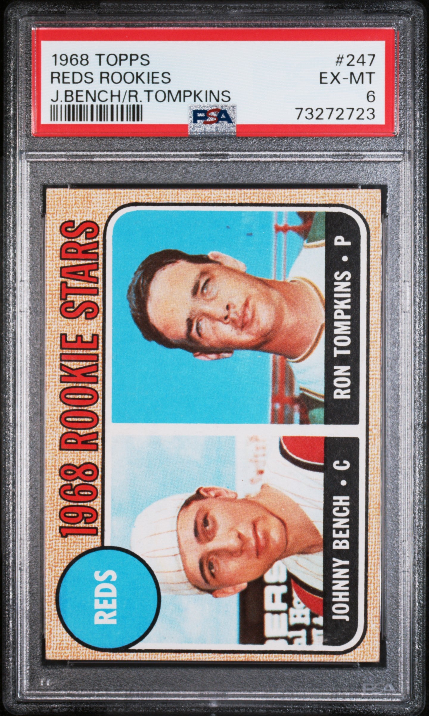 1968 Topps Reds Rookies #247 J. Bench R. Tompkins PSA 6