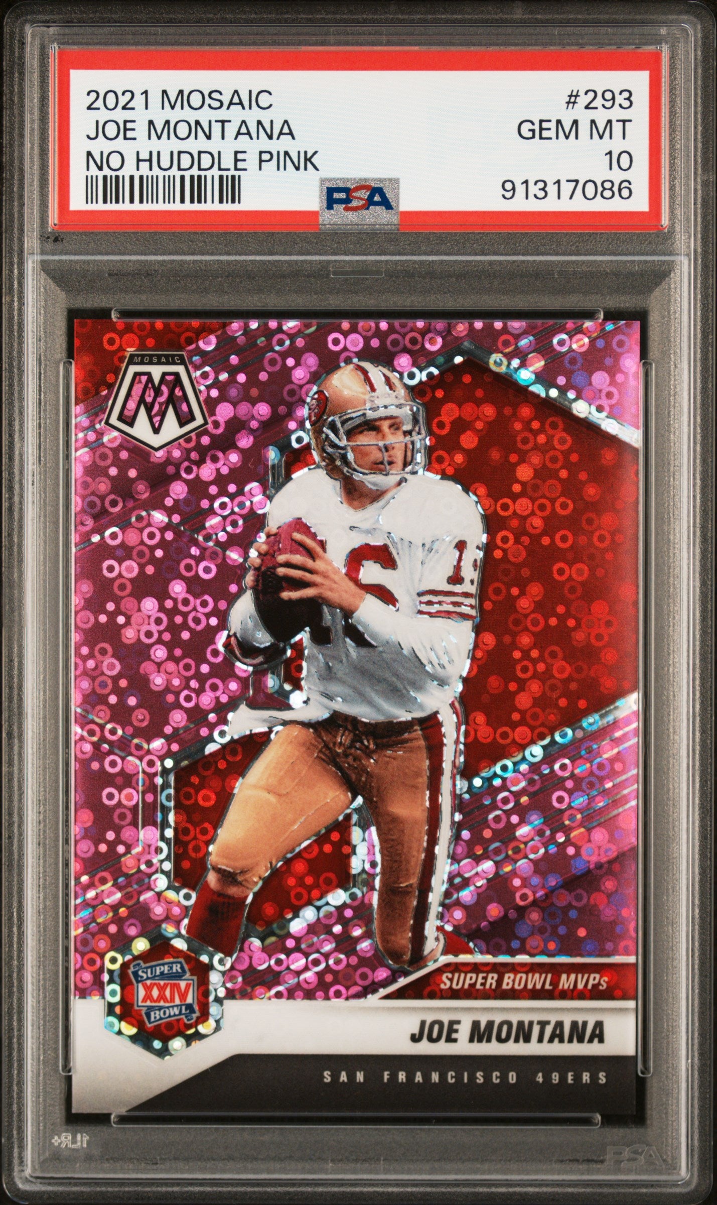 2021 Panini Mosaic Joe Montana #293 No Huddle Pink PSA 10