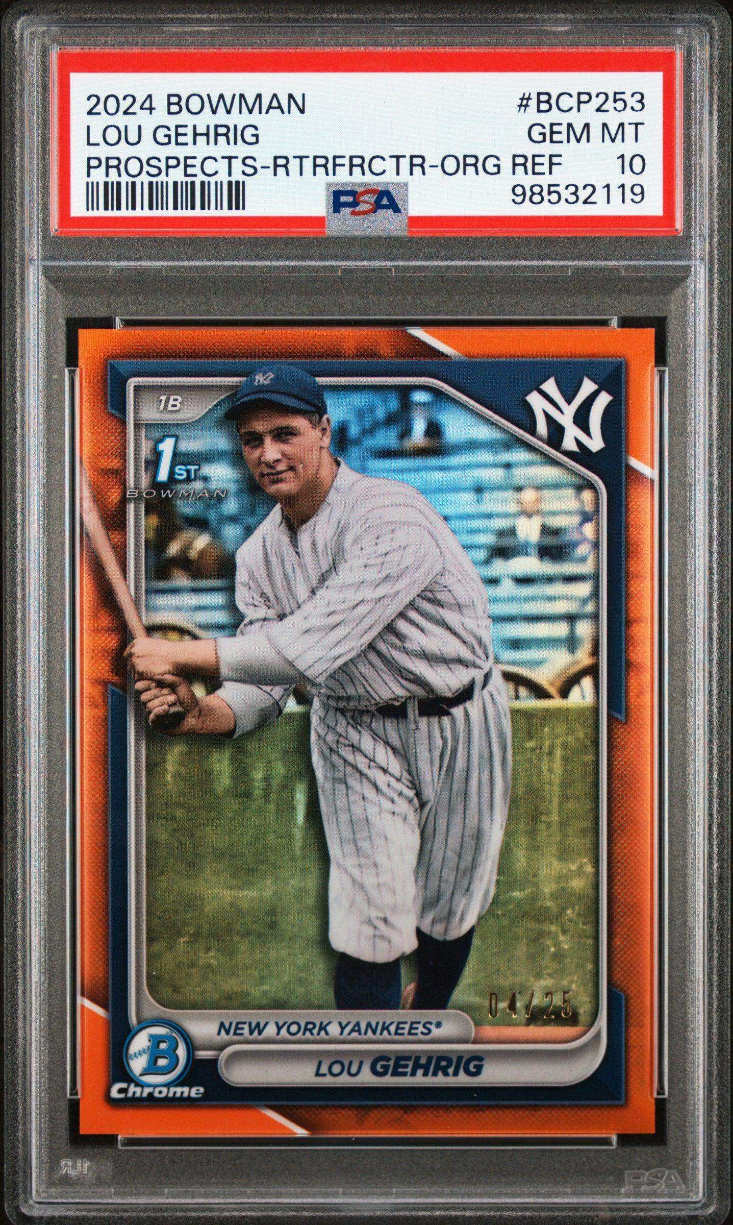 2024 Bowman Chrome Prospects Lou Gehrig #BCP253 Prospects Rtrfrctr Org Ref PSA 10