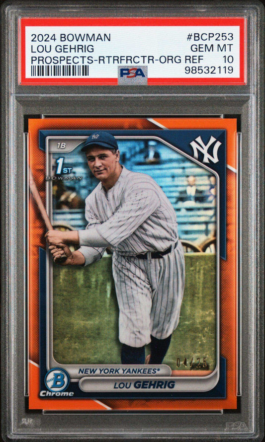 2024 Bowman Chrome Prospects Lou Gehrig #BCP253 Prospects Rtrfrctr Org Ref PSA 10