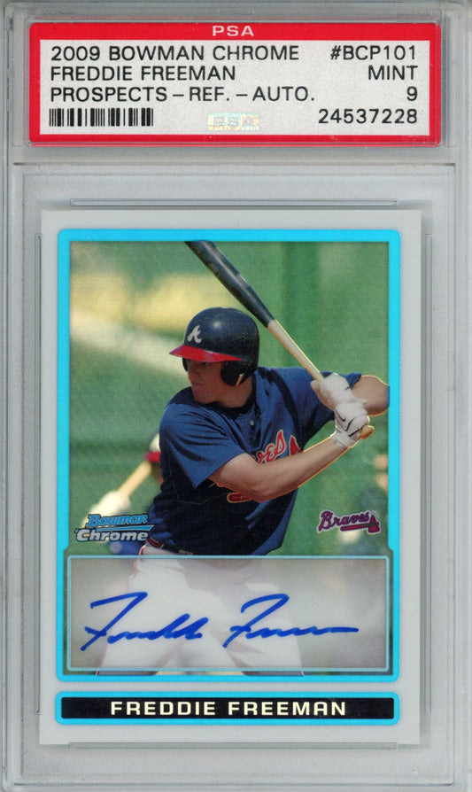 2009 BOWMAN CHROME PROSPECTS FREDDIE FREEMAN PROSPECTS-REF.-AUTO. #BCP101 PSA MINT 9