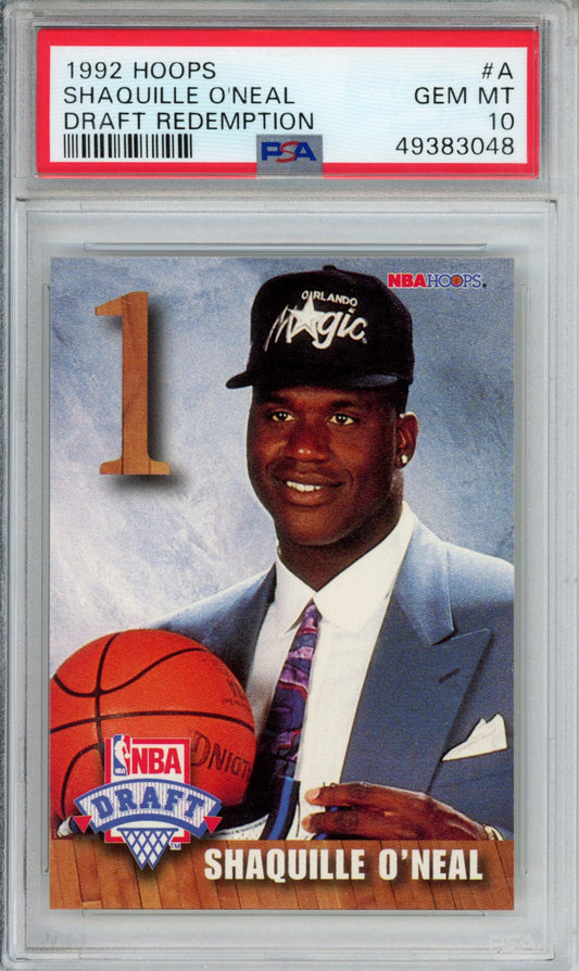 1992 HOOPS DRAFT REDEMPTION SHAQUILLE O'NEAL DRAFT REDEMPTION #A PSA GEM MT 10