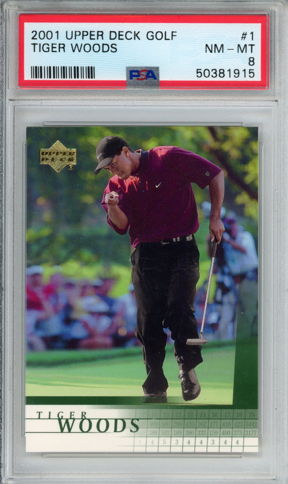 2001 UPPER DECK GOLF TIGER WOODS #1 PSA NM-MT 8