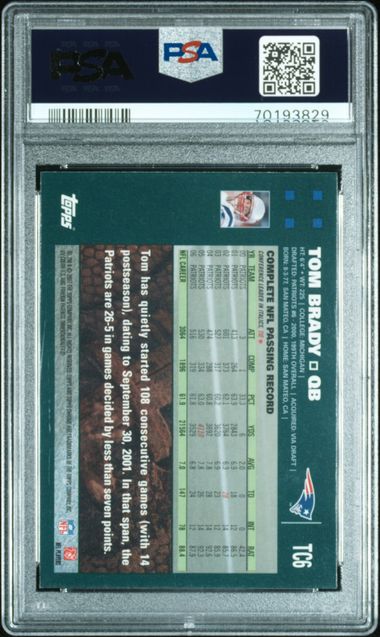 2007 TOPPS CHROME TOM BRADY #TC6 PSA GEM MT 10